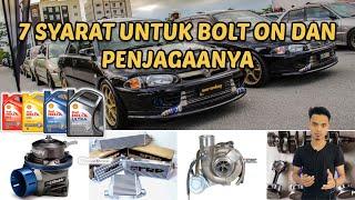 7 SYARAT UNTUK BOLT ON DAN PENJAGAANYA