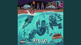 Kyk Uit (feat. Kulture Gang & Luda G)