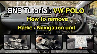 SNS Tutorial: VW POLO - How to Remove Radio/Navigation System