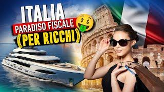 L’Italia Diventa Il Nuovo Paradiso Fiscale (Per RICCHI)