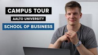 Campus tour – Aalto University School of Business