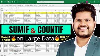 How To Apply SUMIF and COUNTIF formula on Large / Big Data in Excel (Hindi)