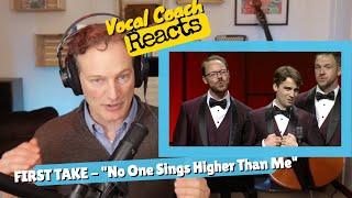 Vocal Coach REACTS - FIRST TAKE "No One Sings Higher Than Me"