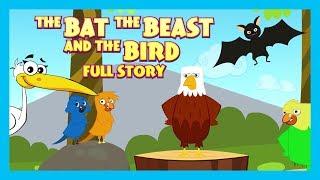 THE BAT THE BEAST AND THE BIRDS FULL STORY | ENGLISH ANIMATED STORIES FOR KIDS | TRADITIONAL STORY