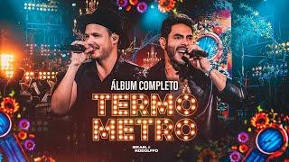 Israel & Rodolffo - Termômetro (DVD Completo)