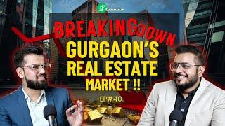 Gurgaon Real Estate:All You Need to Know! @GurgaonPropertySolutions #affordablehousing #ep40