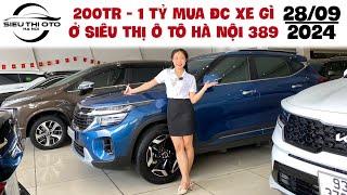 200TR - HƠN 1 TỶ MUA ĐƯỢC XE GÌ Ở SIÊU THỊ Ô TÔ HÀ NỘI 389.