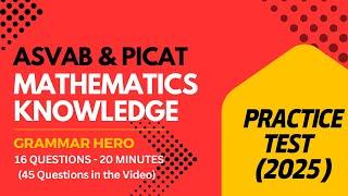 Grammar Hero's Mathematics Knowledge Practice Test for the ASVAB, PiCAT, AFOQT, & OAR #acetheasvab