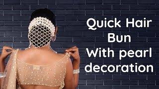 Latest Pearl net inspired bun -quick bridal style