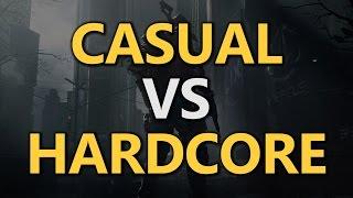 Casual vs Hardcore