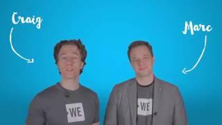 Craig & Marc Kielburger - What is the WE Movement?