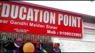 ADARSH EDUCATION POINT, SIWAN