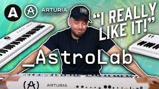 Arturia Astrolab - Any Good?