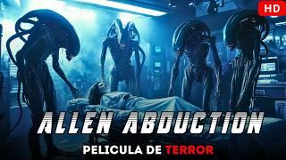 Su tiempo libre acabó con un rapto alienígena | Terror, Suspense | Pelicula Completa En Español HD