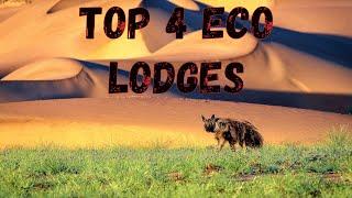 Top 4 eco lodges in Namibia, southern Africa