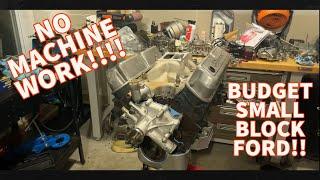 Rebuild A Small Block Ford NO MACHINE SHOP!!! Budget 302 Build!!