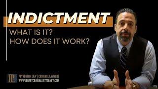 Part 4 : What is Indictment?