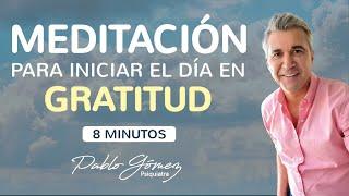 Meditación para iniciar el día en GRATITUD