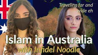 Islam in Australia | with Infidel Noodle