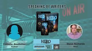 Interview of Danielle Bouthillier, author of Hero