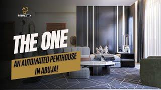 The Only Penthouse You’ll Ever Need |Abuja |Smart Home