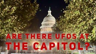 Are there UFOs at the US Capitol