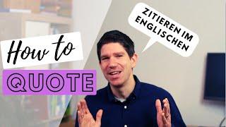 Richtig zitieren in der Englischklausur - Mittelstufe, Oberstufe, Abitur Englisch - How to quote