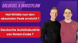 Hat NVidia Aktie Ihren absoluten Peak erreicht? / Deutsche Automobilindustrie vor dem Ende ?