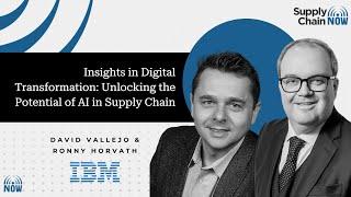 Insights in Digital Transformation: Unlocking the Potential of AI in Supply Chain