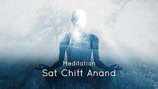 Sat Chitt Anand | 30-Min Meditation