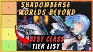 Shadowverse Worlds Beyond Tier List (2025) | Best Class Ranked