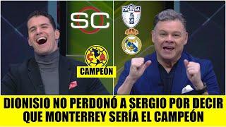 Dionisio SE BURLÓ de Sergio Dipp por ir CONTRA el AMÉRICA; Ve GOLEADA de Real Madrid al Pachuca | SC