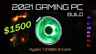 AMD RYZEN 7 3700X  - 2021 build + Tips