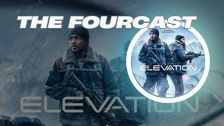 The Fourcast - 'Elevation' Review