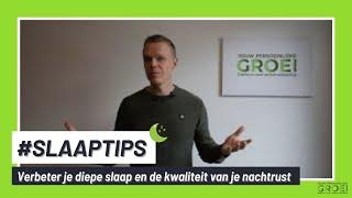 #SLAAPTIPS  | Hoe verbeter je de diepe slaap?