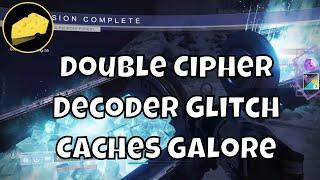 Double Cipher Decoder Chest Glitch - Ascendant Lens Guide - Caches Galore - Looking Glass Triumph