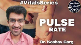 Pulse - Rate | Vitals | Examination