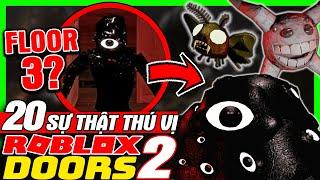 Roblox DOORS Floor 2: Top 20 Sự Thật Thú Vị - Hé Lộ Phần 3 | Bí Ẩn Game | meGAME