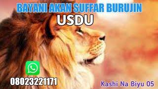 BAYANI AKAN SUFFAR BURUJIN USDU KASHINA BIYAR 05