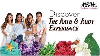 Introducing The Bath & Body Experience | Nykaa