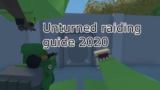 Unturned raiding guide in 2020