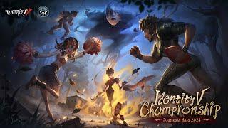 [EN] Identity V SEA IVC 2024 Grand Final