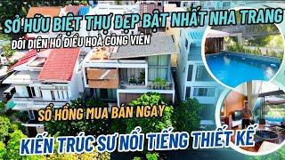 Bán Biệt Thự ĐẸP Bật Nhất Nha Trang Từng Lên Báo Nhà Đẹp .