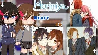 (  ) Horimiya react to Future | Horimiya | Hori/Miyamura | Starzy Eeech