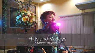 Hills and Valleys - Tauren Wells (cover) | Renée Lawrence