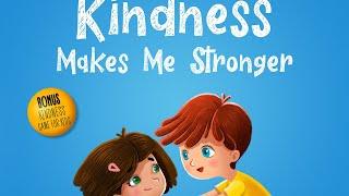 Kindness Makes Me Stronger | Read Aloud by Reading Pioneers Academy