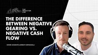 The Difference Between Negative Gearing vs. Negative Cash Flow