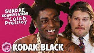 KODAK BLACK: Sundae Conversation with Caleb Pressley