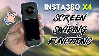 Screen swiping functions - Insta360 X4 Full Users Guide