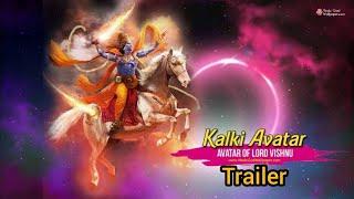 KALKI Avatar - TRAILER | Last avatar of Vishnu | New Movie | Latwal Brothers#kalki#kalkiavatar